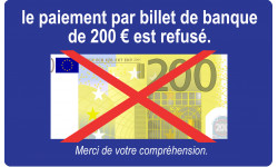 Paiement par billet de 200 euros refusé - 20x12.3cm - Sticker/autocollant