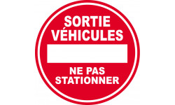 SORTIE de VEHICULES ne pas stationner - 15cm - Sticker/autocollant