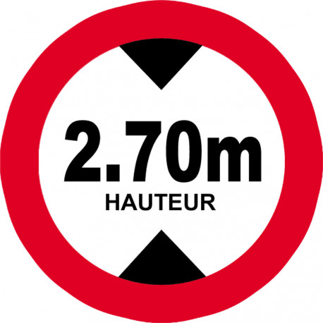 hauteur de passage maximum 2.70m - 20cm - Sticker/autocollant
