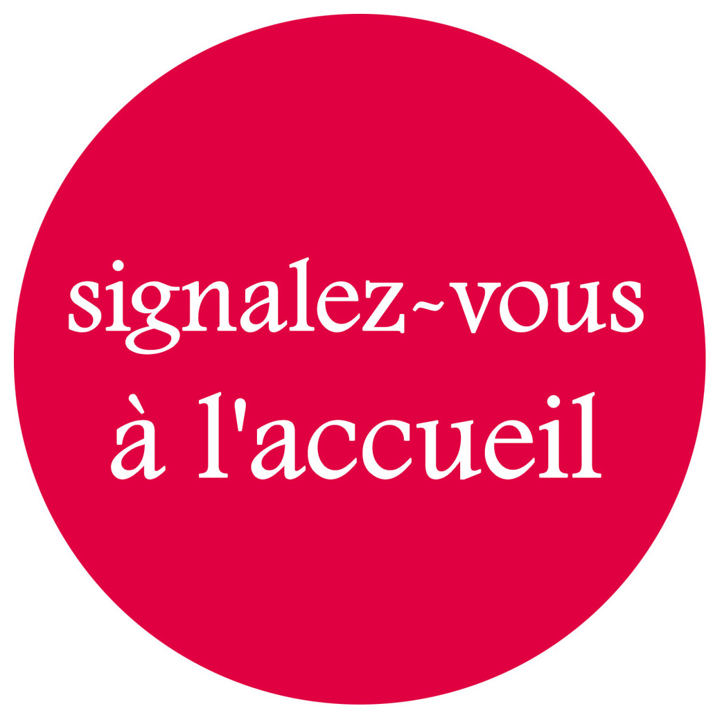 Signalez-vous à l'accueil (20cm) - Sticker/autocollant