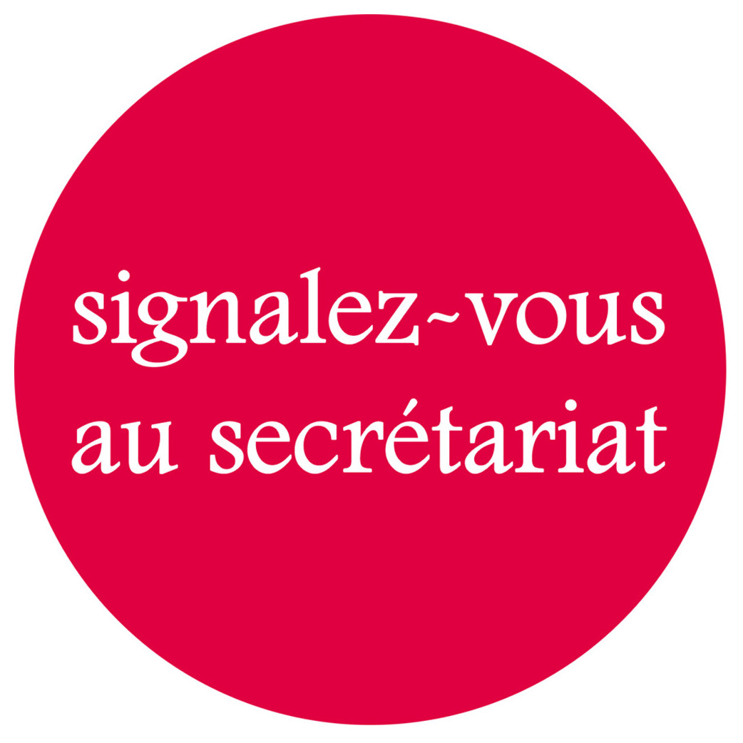 signalez-vous au secrétariat - 20cm - Sticker/autocollant