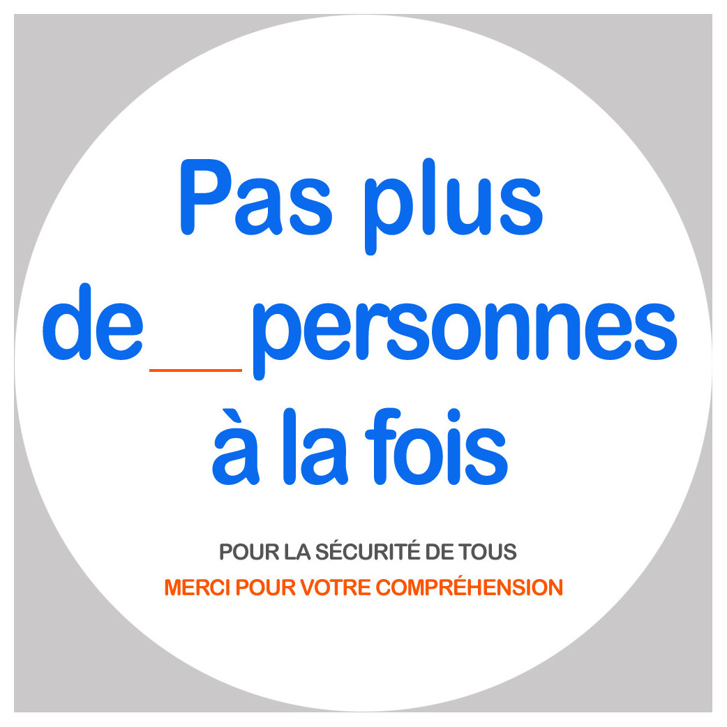 Pas plus de X personnes à la fois - 10cm - Sticker/autocollant