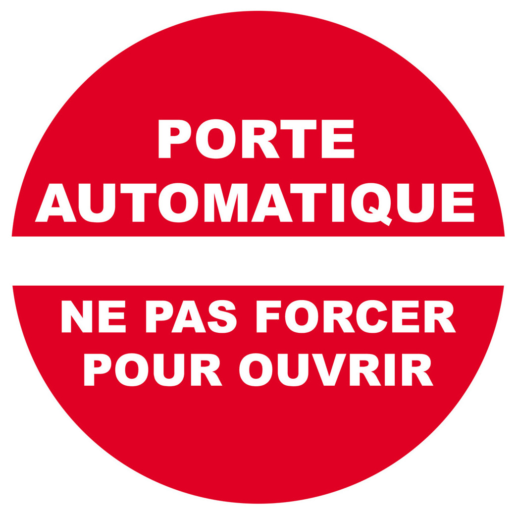 porte automatique ne pas forcer pour ouvrir - 10cm - Sticker/autocollant