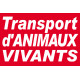 Transport d\'animaux vivants - 30x20cm - Sticker/autocollant