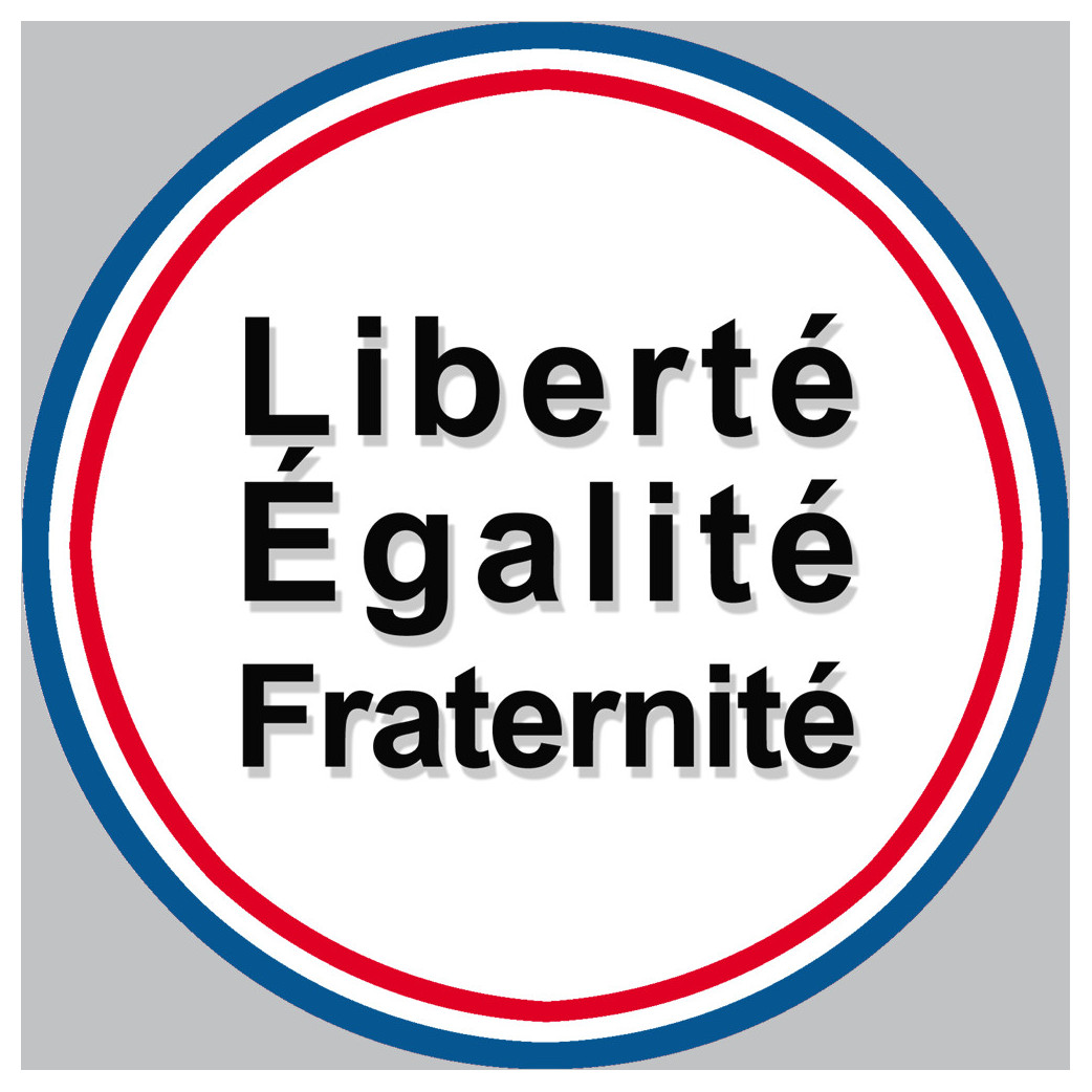 Liberté Égalité Fraternité - 10cm - Sticker/autocollant