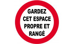 GARDEZ CET ESPACE PROPRE ET RANGÉ - 5cm - Sticker/autocollant
