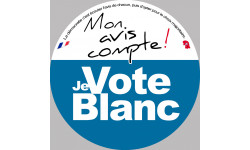 Sticker / autocollant : Mon avis compte le vote blanc - 15cm
