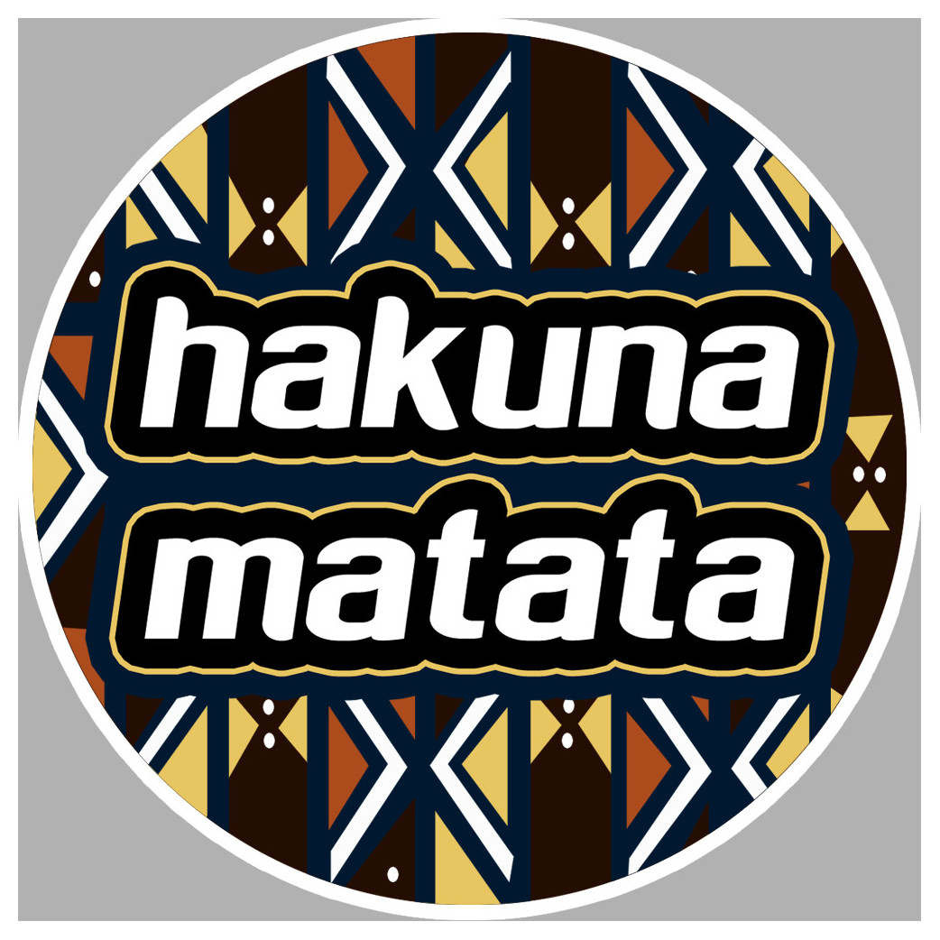 hakuna matata - 10cm - Sticker/autocollant