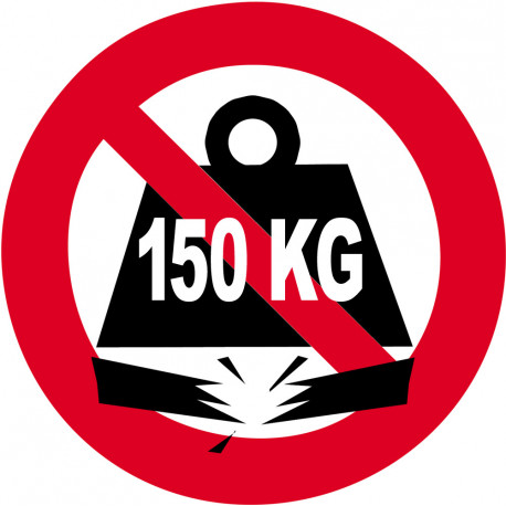 Charge maximale 150 kilos - 20cm - Sticker/autocollant