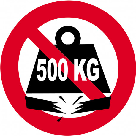 Charge maximale 500 kilos - 10cm - Sticker/autocollant