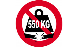 Charge maximale 550 kilos - 5cm - Sticker/autocollant
