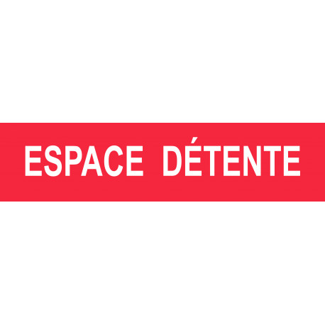 ESPACE  DÉTENTE rouge - 15x3,5cm - Sticker/autocollant