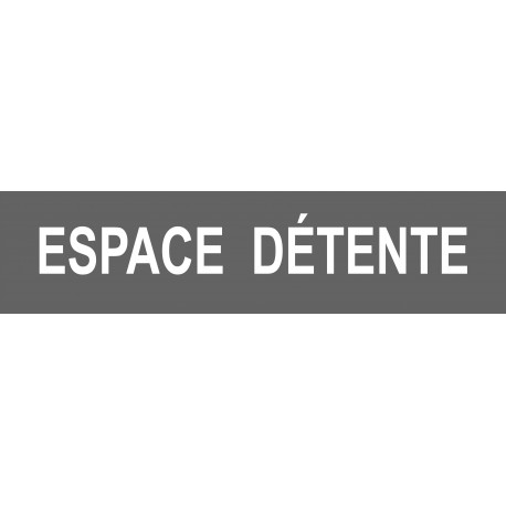 ESPACE  DÉTENTE gris - 15x3,5cm - Sticker/autocollant