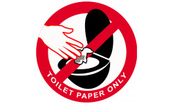 TOILET PAPER ONLY - 5cm - Sticker/autocollant