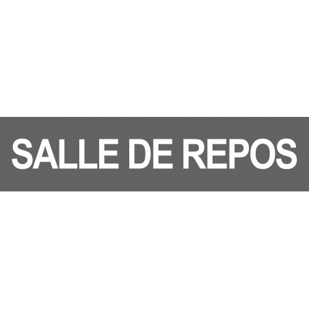 Salle de repos gris - 29x7cm - Sticker/autocollant Salle de repos gris - 29x7cm - Sticker/autocollant