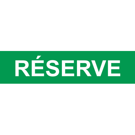 local réserve vert - 15x3.5cm - Sticker/autocollant