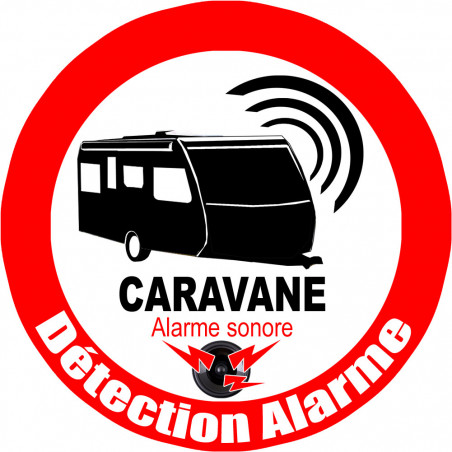 Alarme pour Caravane (15x15cm) - Sticker/autocollant Alarme pour Caravane (15x15cm) - Sticker/autocollant