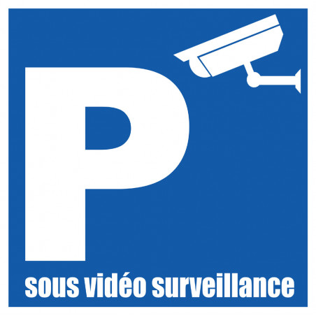 Sticker / autocollant : Parking sous vidéo surveillance - 15x15cm