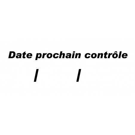 date prochain contrôle - 15x6cm - Sticker/autocollant date prochain contrôle - 15x6cm - Sticker/autocollant