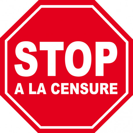 stop à la censure - 10x10cm - Sticker/autocollant