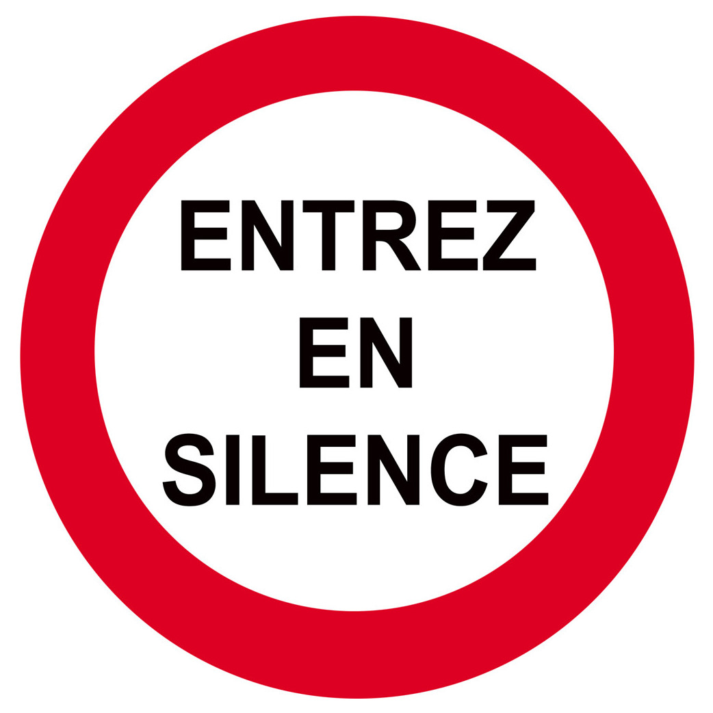 entrez en silence - 10cm - Sticker/autocollant