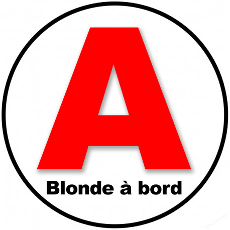A Blonde a Bord (15x15cm) - Sticker/autocollant