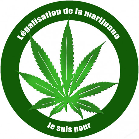 Pour la légalisation de la marijuana (20x20cm) - Sticker/autocollant