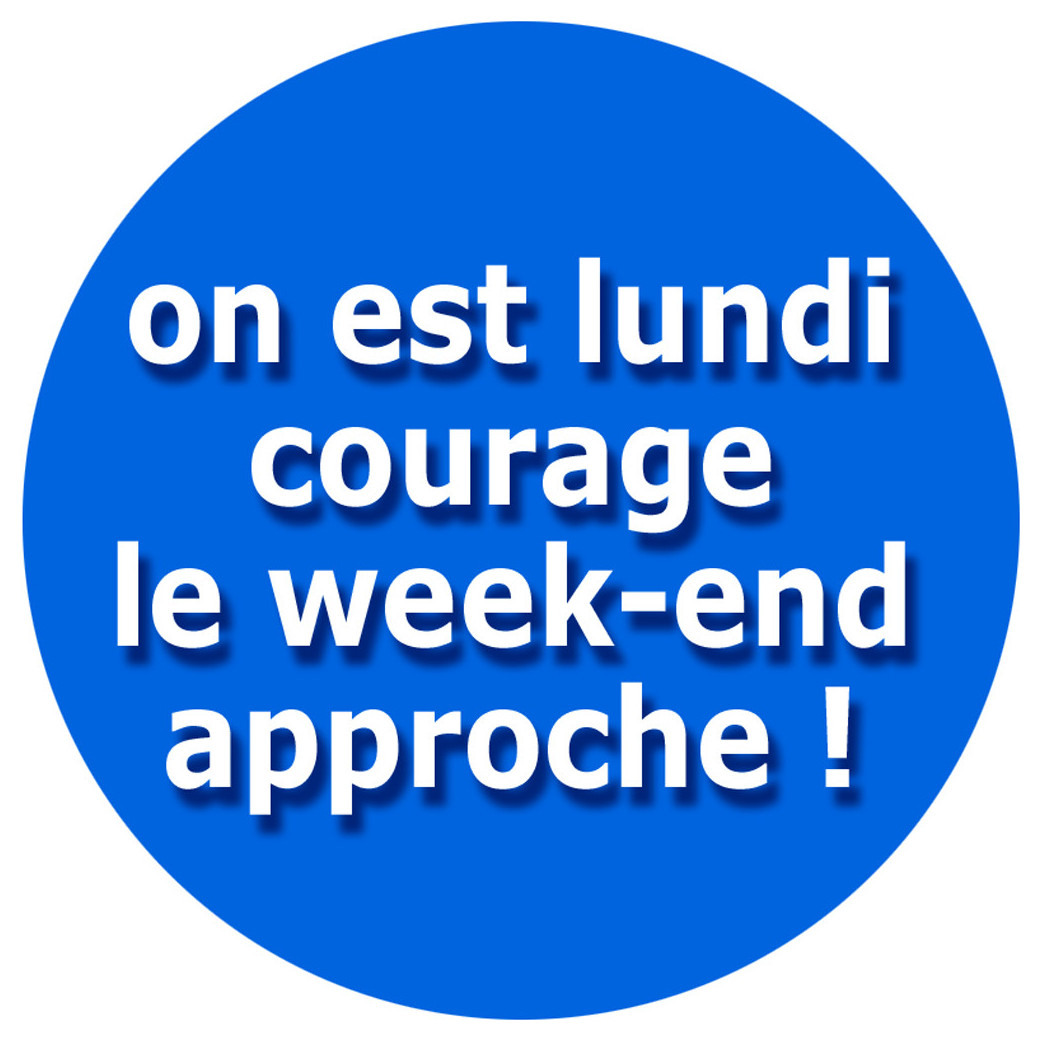 on est lundi (15x15cm) - Sticker/autocollant
