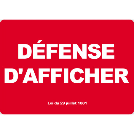 Défense d'afficher (10.5x14.5cm) - Sticker/autocollant Défense d'afficher (10.5x14.5cm) - Sticker/autocollant