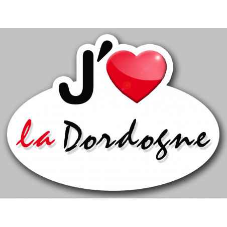 j'aime la Dordogne (15x11cm) - Sticker/autocollant