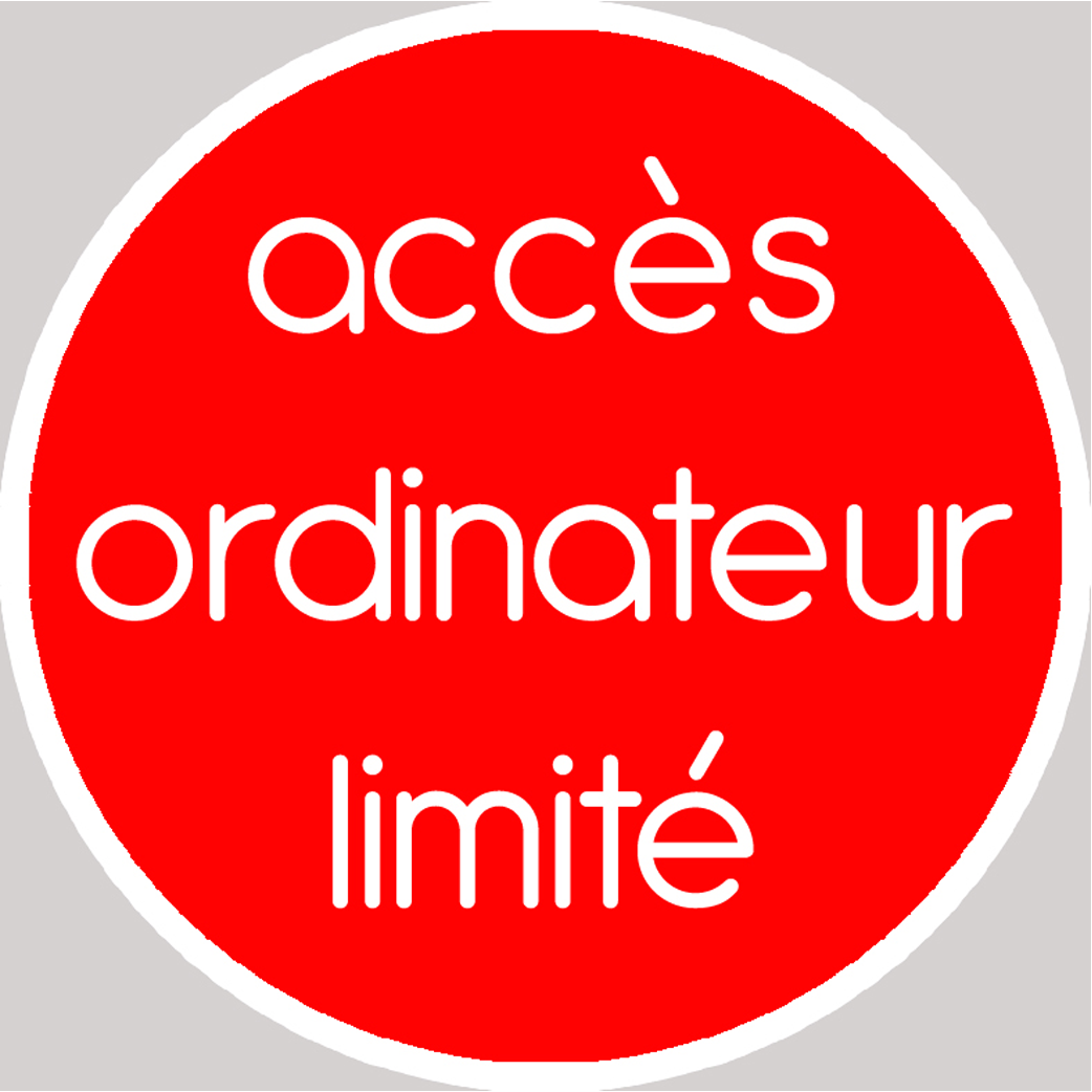 Accès ordinateur limité (10x10cm) - Sticker/autocollant