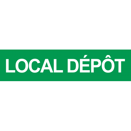 local dépôt vert (29x7cm) - Sticker/autocollant