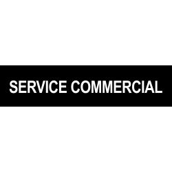 Local SERVICE COMMERCIAL noir (29x7cm) - Sticker/autocollant