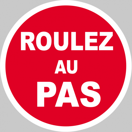 Roulez au Pas (20cm) - Sticker / autocollant Roulez au Pas (20cm) - Sticker / autocollant