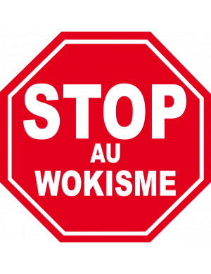 stop au wokisme (15x15cm) - Sticker/autocollant