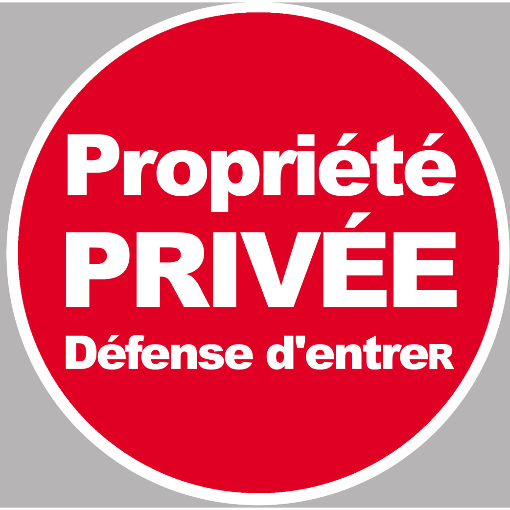 propriété privée (15cm) - Sticker / autocollant