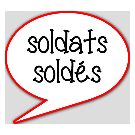 soldats soldés - 10x9cm - sticker/autocollant