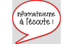 informaticienne à l'écoute - 15x13.5cm - sticker/autocollant