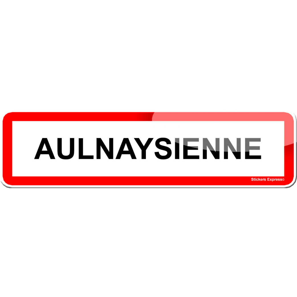 Aulnaysienne (15x4cm) - Sticker/autocollant
