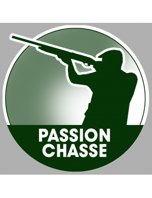 passion chasse - 20cm - Sticker/autocollant