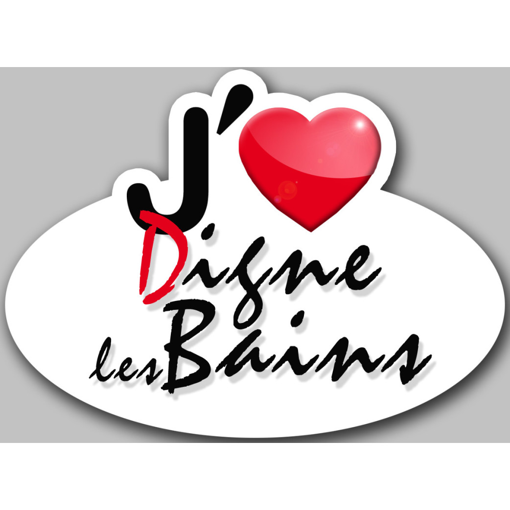 j'aime Digne-les-Bains (15x11cm) - Sticker/autocollant