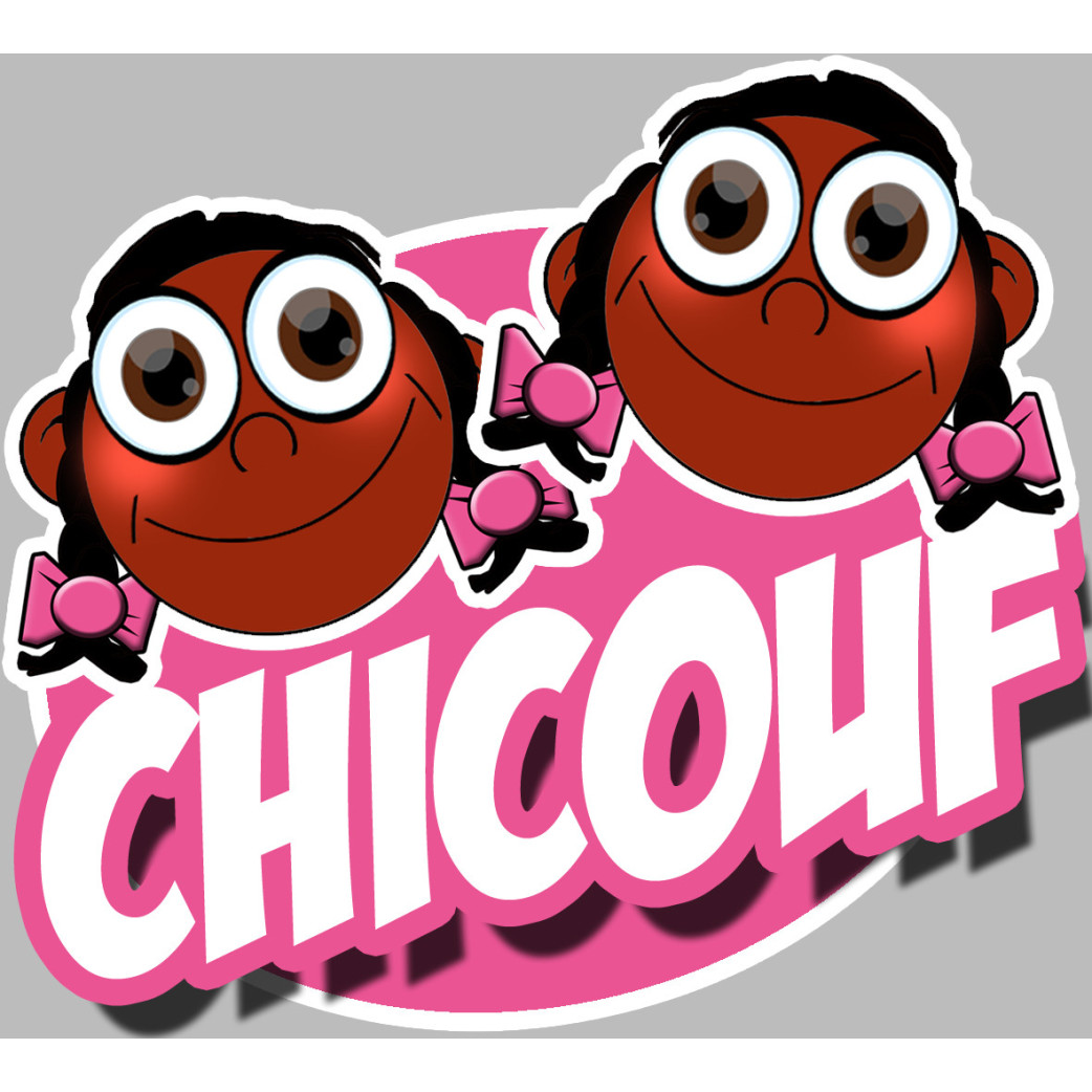 Chicouf 2 soeurettes - 15x13cm - Sticker/autocollant