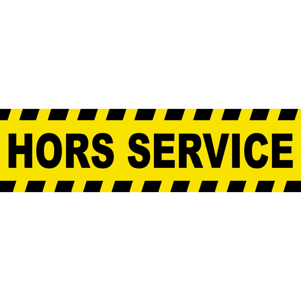 Hors service - 15x4cm - Sticker/autocollant