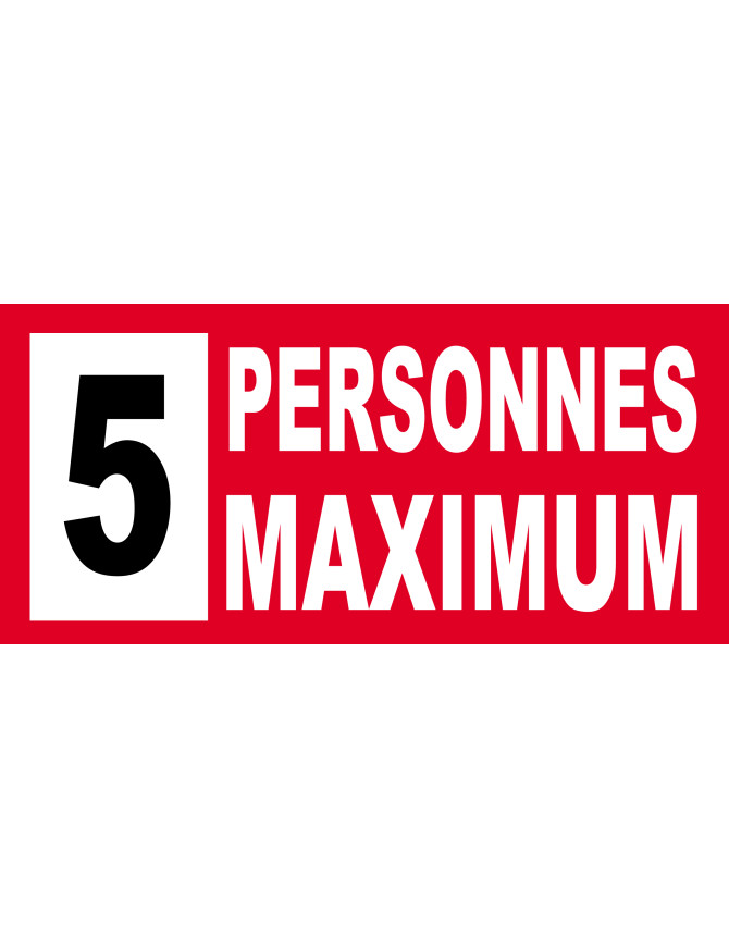 5 personnes maximum - 20X9cm - Sticker/autocollant 5 personnes maximum - 20X9cm - Sticker/autocollant