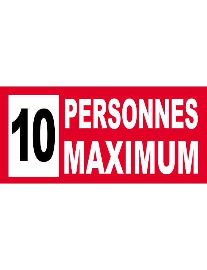 10 personnes maximum - 10X4.5cm - Sticker/autocollant 10 personnes maximum - 10X4.5cm - Sticker/autocollant