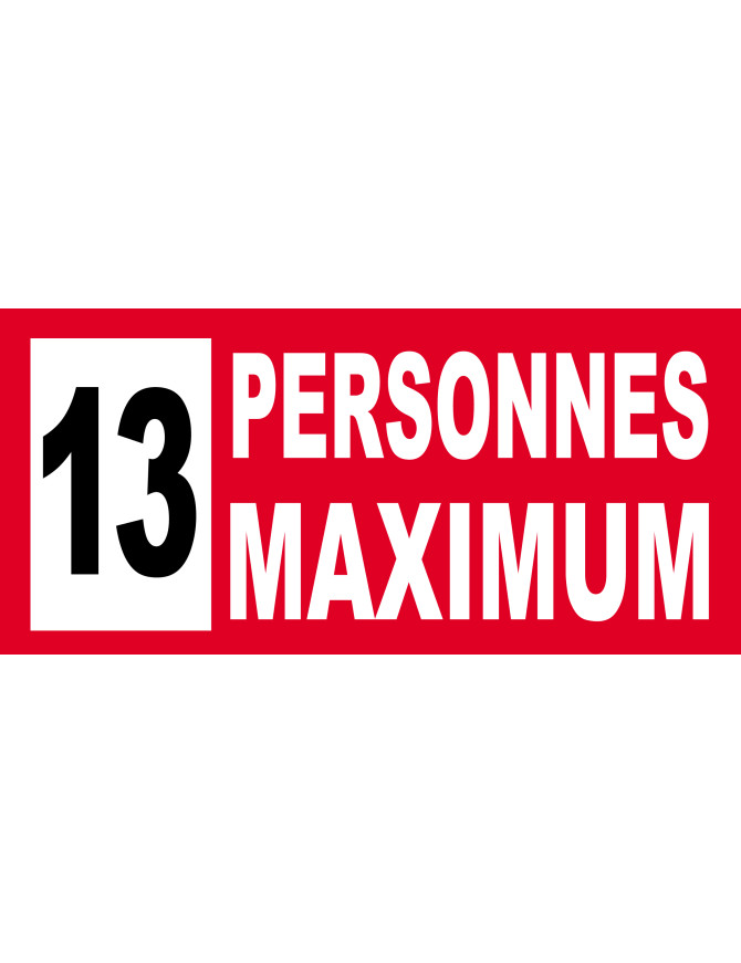 13 personnes maximum - 20X9cm - Sticker/autocollant 13 personnes maximum - 20X9cm - Sticker/autocollant