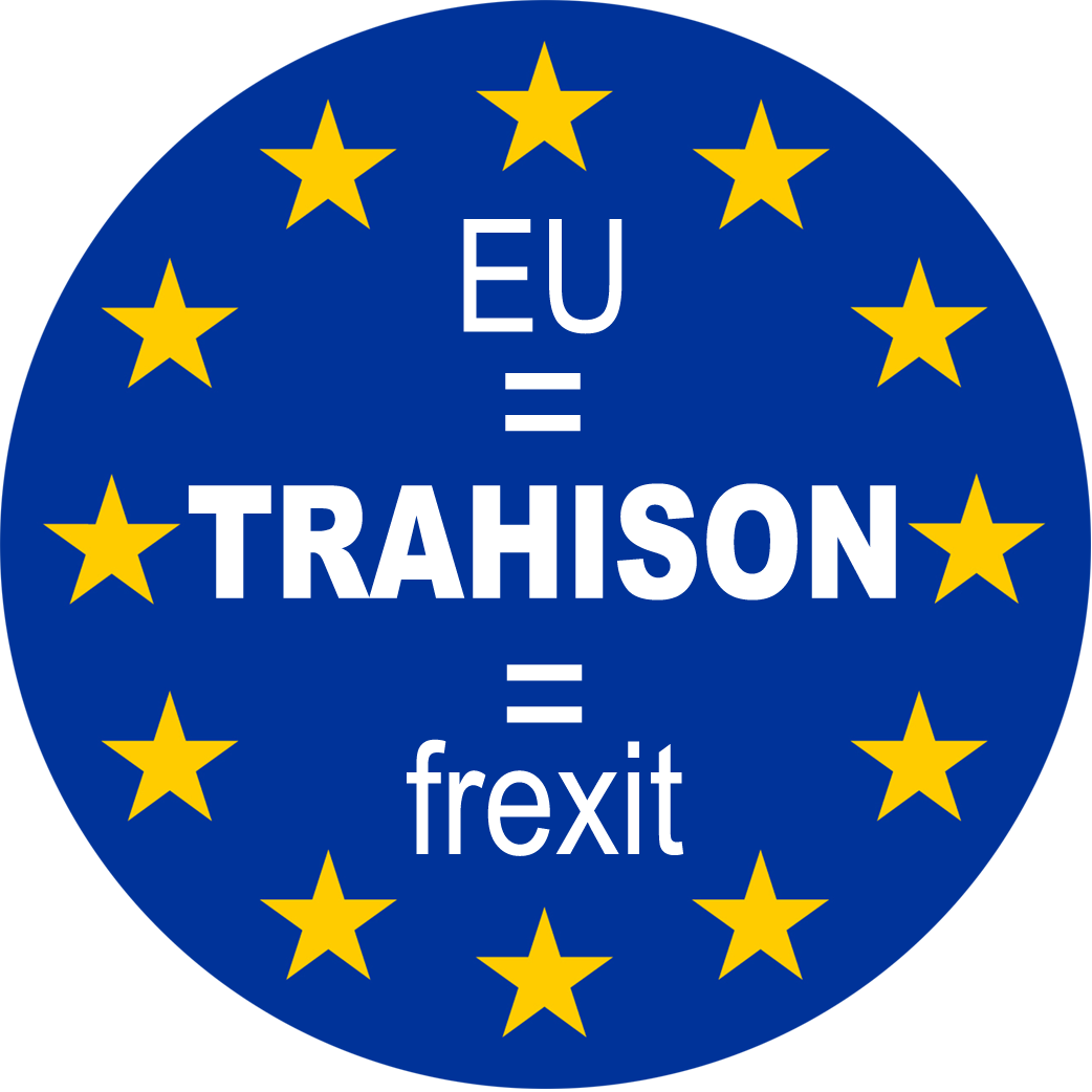 UE - TRAHISON - FREXIT (20x20cm) - Sticker/autocollant