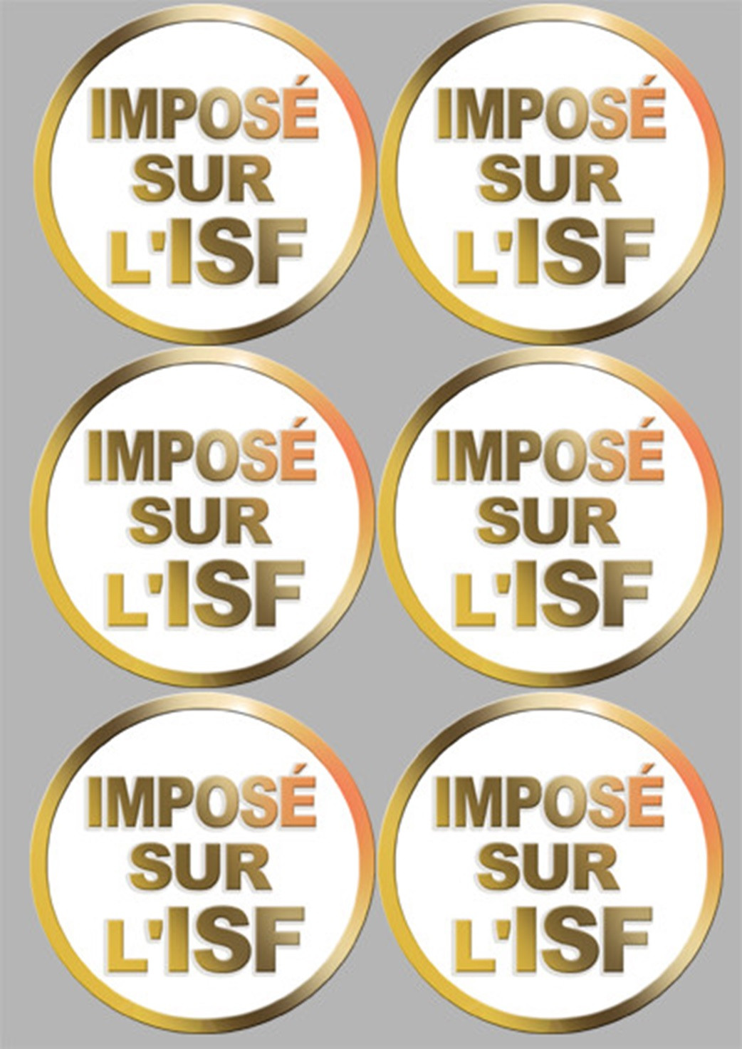 Imposé sur l'ISF (6 fois 9.5x9.5cm) - Sticker/autocollant