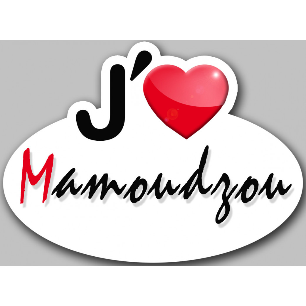 j'aime Mamoudzou (5x3.7cm) - Sticker/autocollant