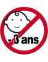 Interdit moins 3 ans - 15x15cm - Sticker/autocollant